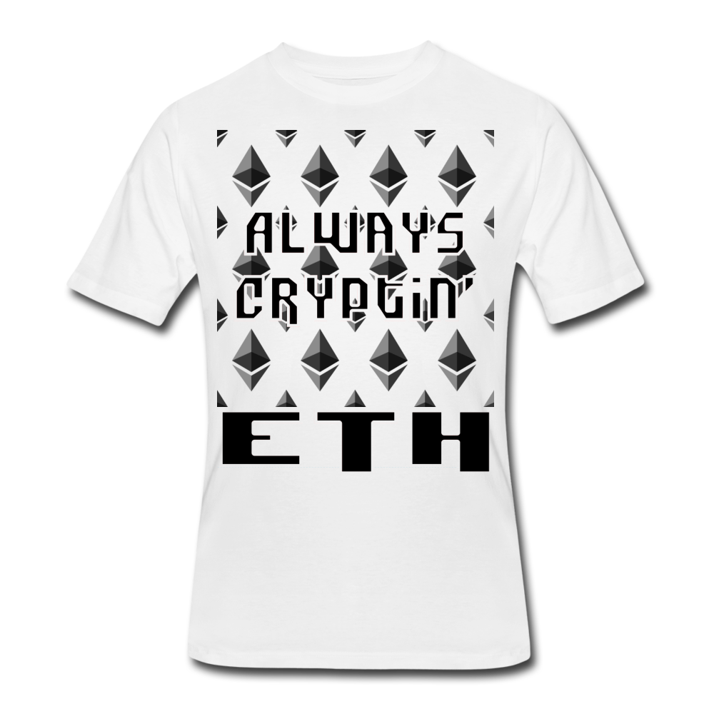 Crypto Currency "Always Cryptin'" Ethereum Coin ETH T-Shirt - white