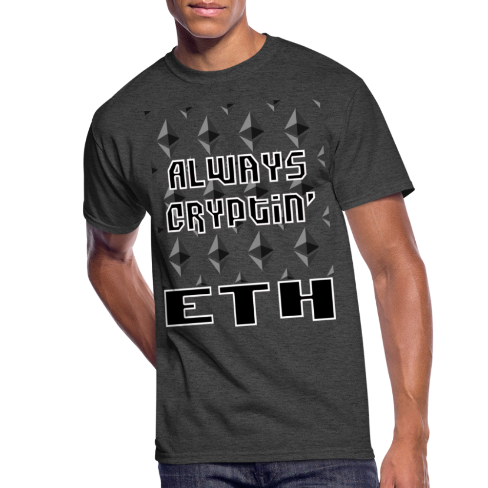 Crypto Currency "Always Cryptin'" Ethereum Coin ETH T-Shirt - heather black