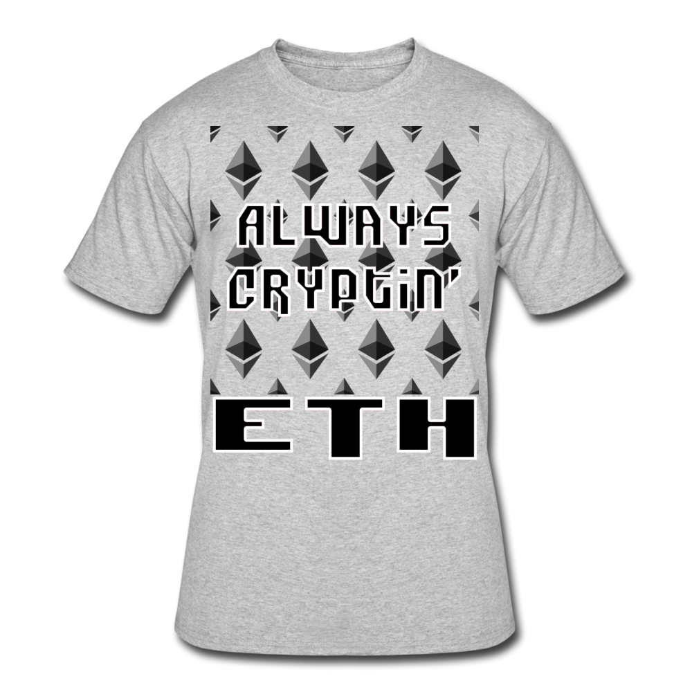 Crypto Currency "Always Cryptin'" Ethereum Coin ETH T-Shirt - heather gray