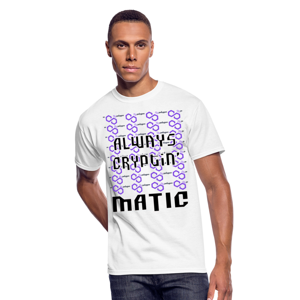 Crypto Currency "Always Cryptin'" Polygon Coin MATIC T-Shirt - white