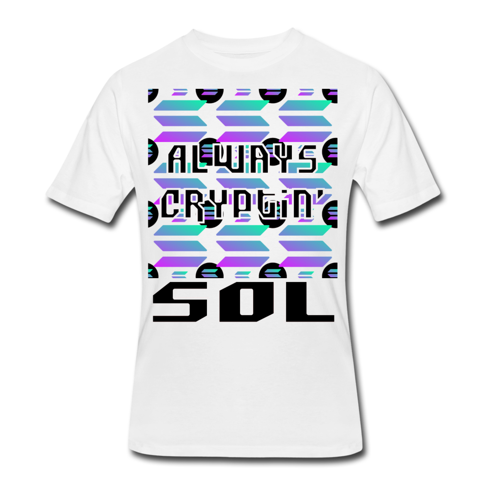 Crypto Currency "Always Cryptin'" Solana Coin SOL T-Shirt - white